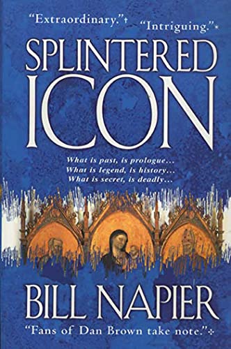 9780312354862: Splintered Icon