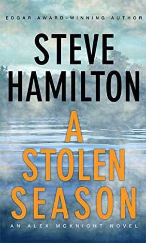 9780312355012: A Stolen Season (An Alex Mcknight Novel Series)