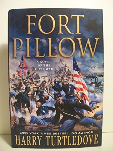 Stock image for Fort Pillow: A Novel of the Civil War for sale by SecondSale