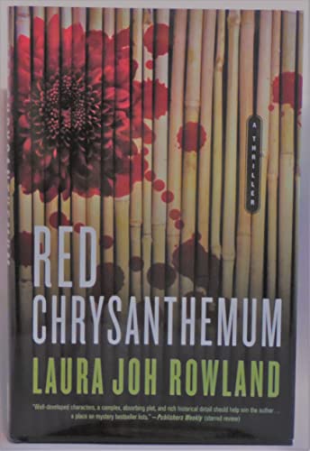 Imagen de archivo de Red Chrysanthemum: A Thriller (Sano Ichiro Novels) a la venta por Gulf Coast Books