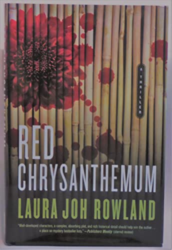 Stock image for Red Chrysanthemum: A Thriller (Sano Ichiro Novels) for sale by Gulf Coast Books