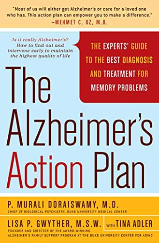 Imagen de archivo de The Alzheimer's Action Plan: The Experts' Guide to the Best Diagnosis and Treatment for Memory Problems a la venta por SecondSale