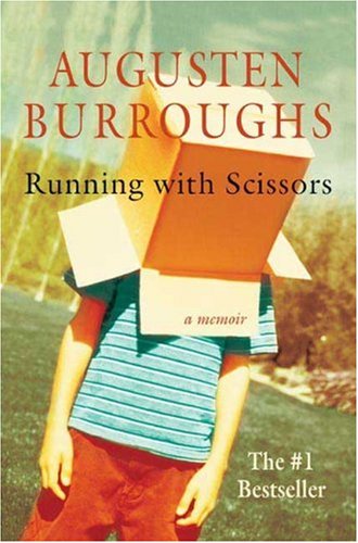 Beispielbild fr Running with Scissors: A Memoir zum Verkauf von Half Price Books Inc.