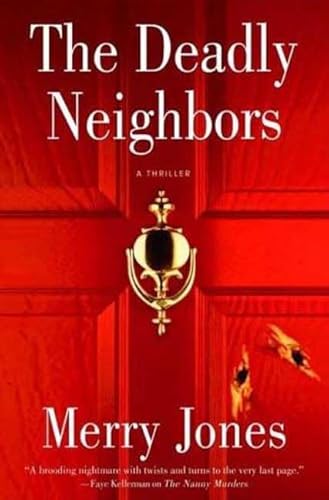 Beispielbild fr The Deadly Neighbors zum Verkauf von Better World Books