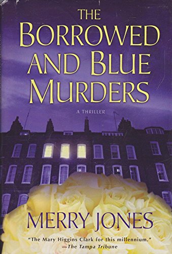 Stock image for The Borrowed and Blue Murders for sale by Lorrin Wong, Bookseller