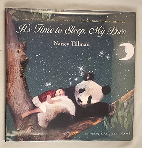 Beispielbild fr It's Time To Sleep, My Love zum Verkauf von Books From California