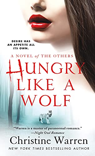 Beispielbild fr Hungry Like a Wolf: A Novel of The Others zum Verkauf von Half Price Books Inc.