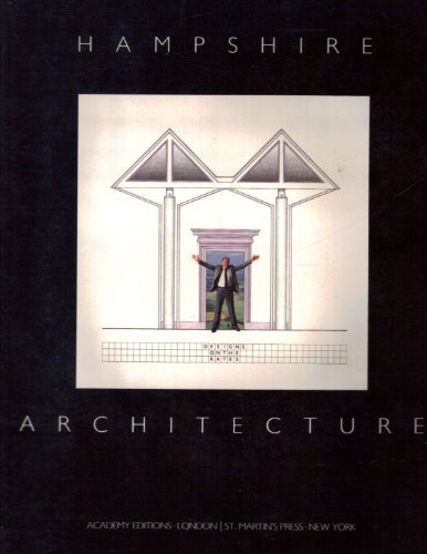 Imagen de archivo de Hampshire Architecture (1974-1984) : Designs on the Rates a la venta por Vashon Island Books