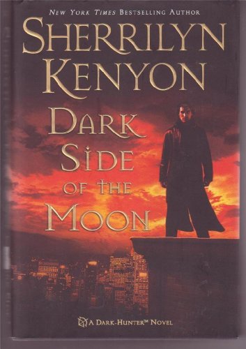 Imagen de archivo de Dark Side of the Moon (Dark-Hunter, Book 10) a la venta por Flash Books