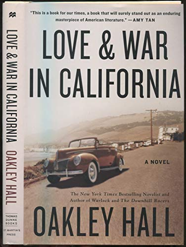 Beispielbild fr Love and War in California: A Novel zum Verkauf von Wonder Book