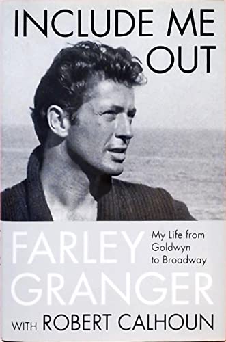 Beispielbild fr Include Me Out: My Life from Goldwyn to Broadway zum Verkauf von Open Books