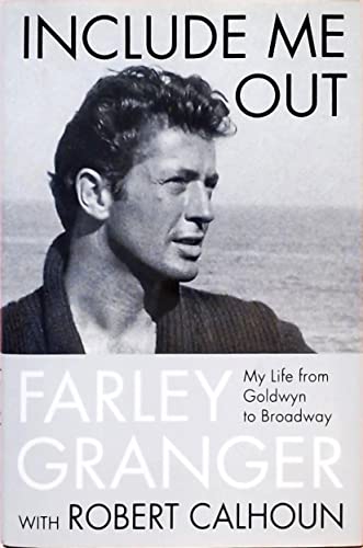 Stock image for Include Me Out: My Life from Goldwyn to Broadway for sale by Open Books