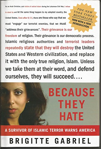 Beispielbild fr Because They Hate: A Survivor of Islamic Terror Warns America zum Verkauf von Reliant Bookstore