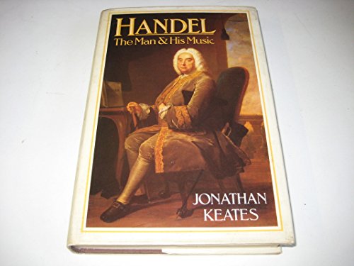 9780312358464: Handel: The Man and His Music