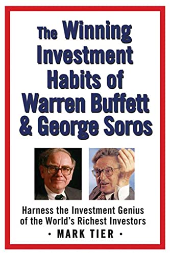 9780312358785: The Winning Investment Habits of Warren Buffett And George Soros