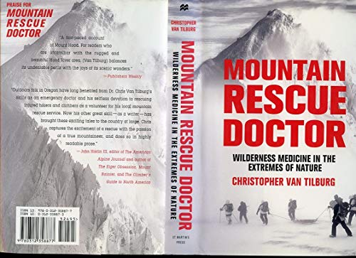 9780312358877: Mountain Rescue Doctor: Wilderness Medicine in the Extremes of Nature