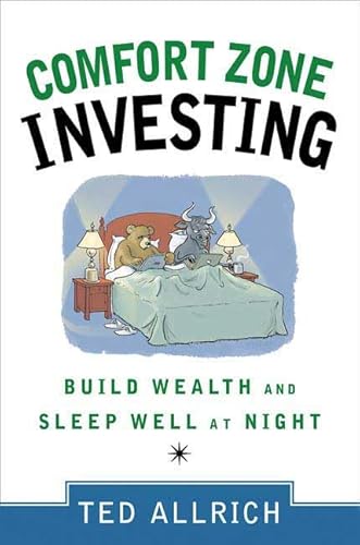 Beispielbild fr Comfort Zone Investing : Build Wealth and Sleep Well at Night zum Verkauf von Better World Books