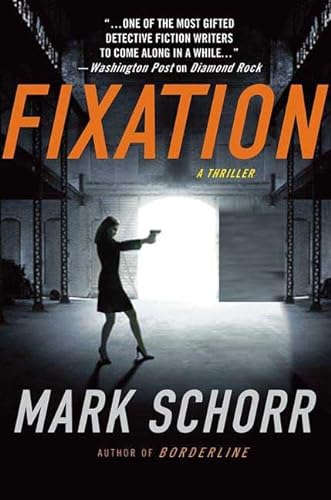 Stock image for Fixation : A Thriller for sale by Better World Books