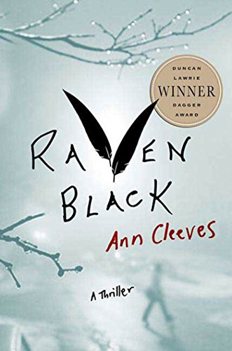 Beispielbild fr Raven Black (Shetland Island Mysteries) zum Verkauf von SecondSale