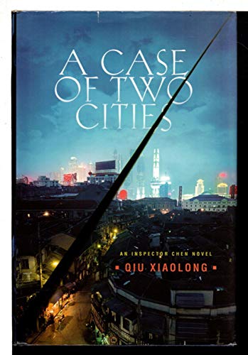 Beispielbild fr A Case of Two Cities: An Inspector Chen Novel zum Verkauf von Gulf Coast Books