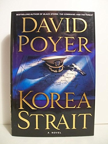 Stock image for Korea Strait: A Novel (Dan Lenson Novels) for sale by SecondSale