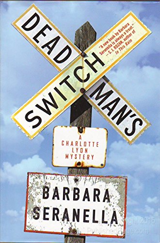 Stock image for Deadman's Switch: A Charlotte Lyon Mystery for sale by SecondSale