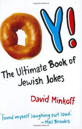 Imagen de archivo de Oy!: The Ultimate Book of Jewish Jokes a la venta por Books From California