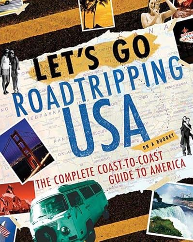 Beispielbild fr Let's Go Roadtripping USA : The Complete Coast-To-Coast Guide to America zum Verkauf von Better World Books