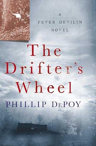 9780312362034: The Drifter's Wheel: A Fever Devilin Novel