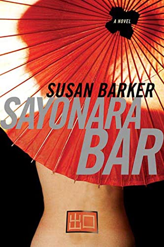 Stock image for Sayonara Bar for sale by Half Price Books Inc.