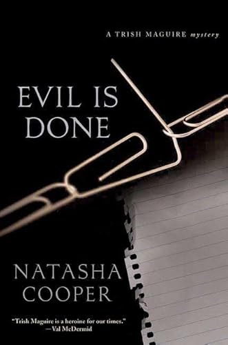 9780312362126: Evil Is Done: A Trish Maguire Mystery (Trish Maguire Mysteries)