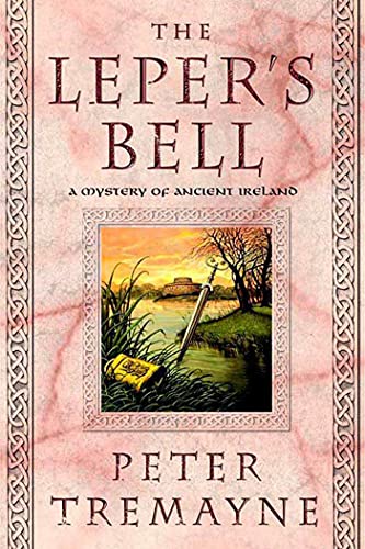 Stock image for The Leper's Bell (Sister Fidelma Mysteries) for sale by Wonder Book