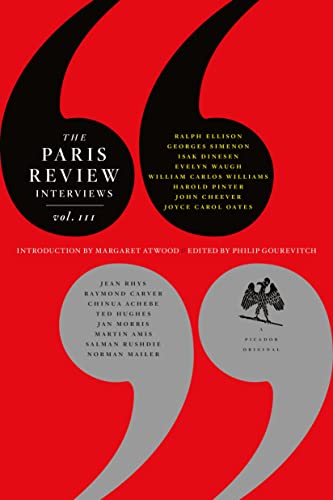 Beispielbild fr The Paris Review Interviews, III: The Indispensable Collection of Literary Wisdom zum Verkauf von Wonder Book