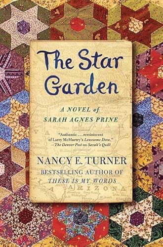 Imagen de archivo de The Star Garden: A Novel of Sarah Agnes Prine a la venta por Half Price Books Inc.