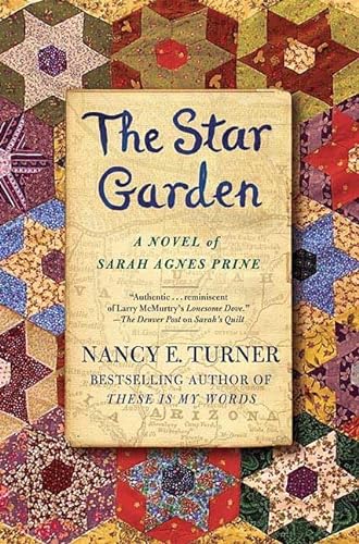 9780312363161: The Star Garden: A Novel of Sarah Agnes Prine