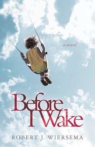 Stock image for Before I Wake: A Novel for sale by Wonder Book