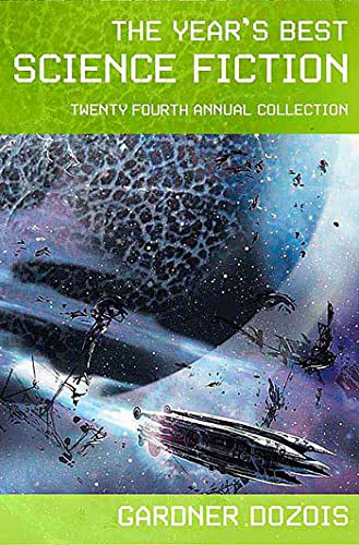 Imagen de archivo de The Year's Best Science Fiction: Twenty-Fourth Annual Collection a la venta por Better World Books