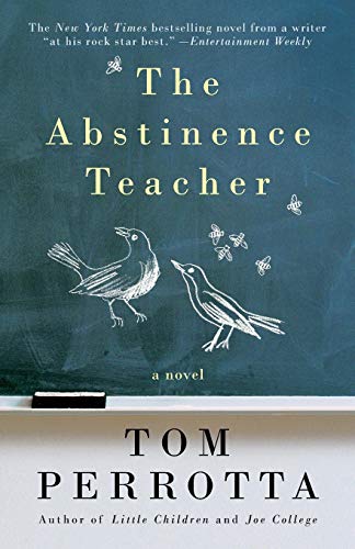 9780312363543: The Abstinence Teacher
