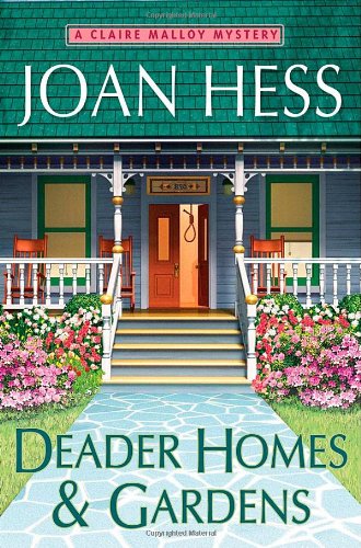 Stock image for Deader Homes and Gardens: A Claire Malloy Mystery (Claire Malloy Mysteries) for sale by Gulf Coast Books