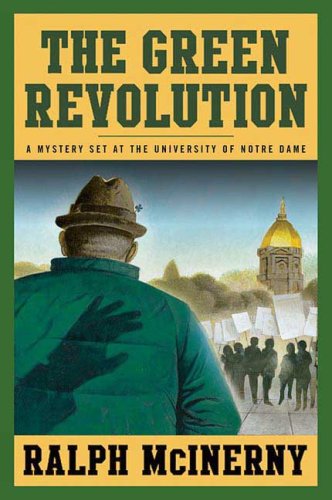 Stock image for The Green Revolution (Roger and Philip Knight Mysteries Set at the Univ. of Notre Dame) for sale by SecondSale