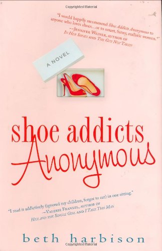 Stock image for Shoe Addicts Anonymous for sale by BookHolders
