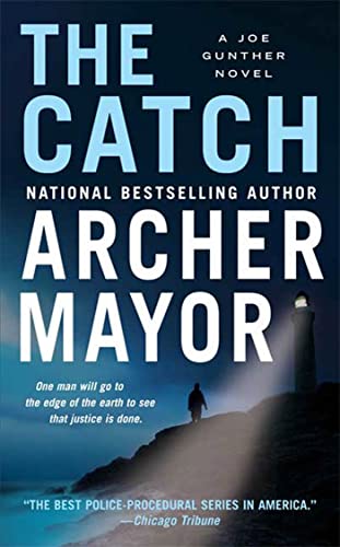 Beispielbild fr The Catch: A Joe Gunther Novel (Joe Gunther Series) zum Verkauf von HPB-Ruby