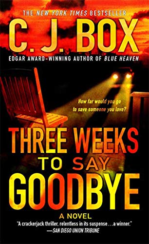 Beispielbild fr Three Weeks to Say Goodbye: A Novel zum Verkauf von Goodwill of Colorado