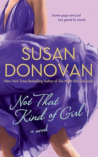 Not That Kind of Girl (9780312366063) by Donovan, Susan