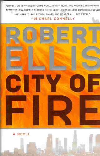 Imagen de archivo de City of Fire (Lena Gamble Novels) a la venta por Gulf Coast Books