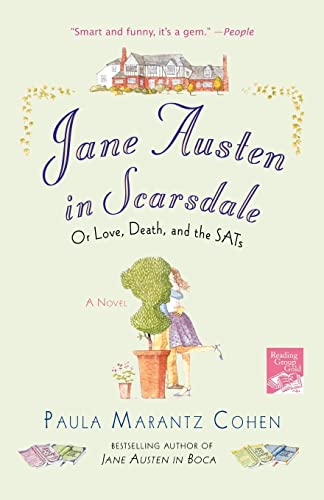 Beispielbild fr Jane Austen in Scarsdale: Or Love, Death, and the SATs zum Verkauf von Wonder Book