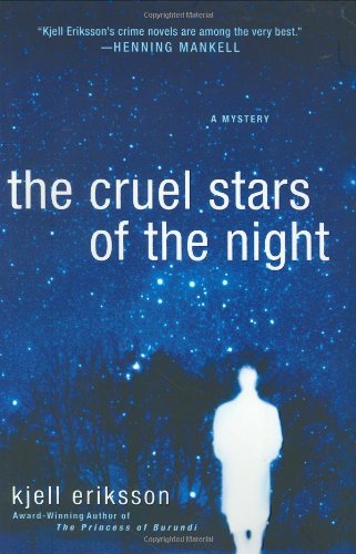 Stock image for The Cruel Stars of the Night: A Mystery (Ann Lindell Mysteries) for sale by Wonder Book