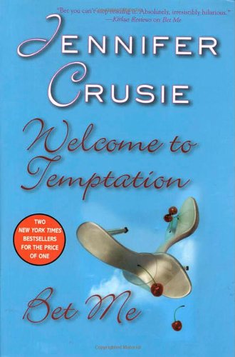 Beispielbild fr Welcome to Temptation / Bet Me zum Verkauf von Wonder Book