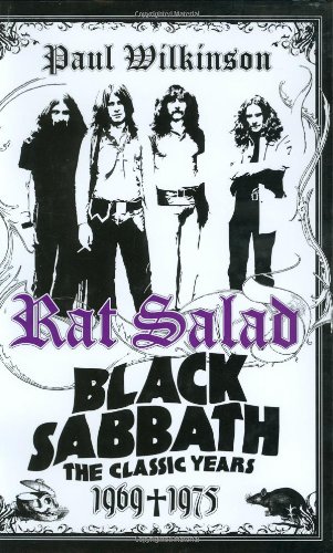 Beispielbild fr Rat Salad : Black Sabbath, the Classic Years, 1969--1975 zum Verkauf von Better World Books