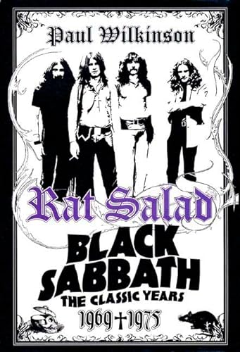 Stock image for Rat Salad : Black Sabbath, the Classic Years, 1969--1975 for sale by Better World Books